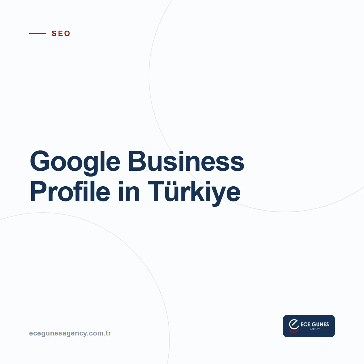 Google Business Profile in Türkiye: How to Show Up on Google Maps