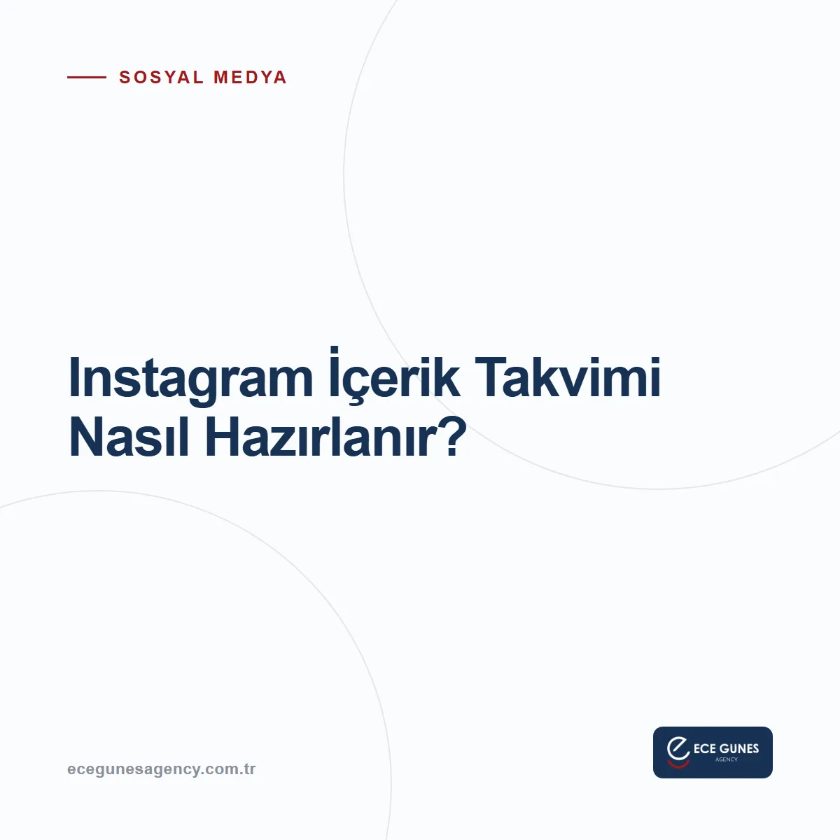 Instagram İçerik Takvimi Nasıl Hazırlanır? 30 Günlük Plan