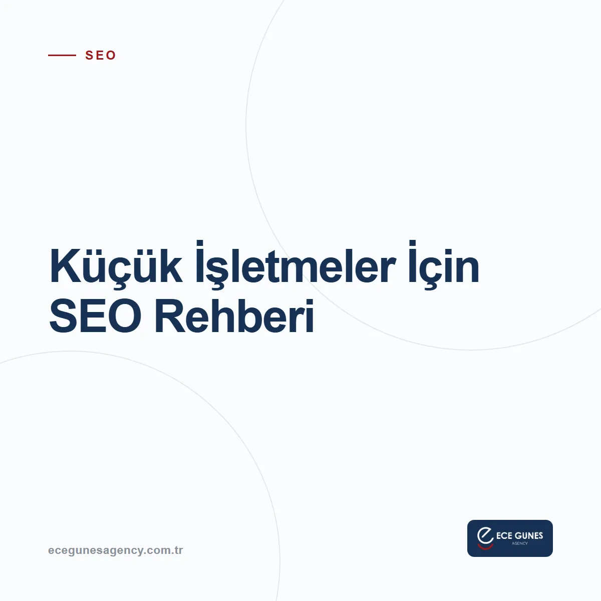 Küçük İşletmeler İçin SEO: Nereden Başlamalı?