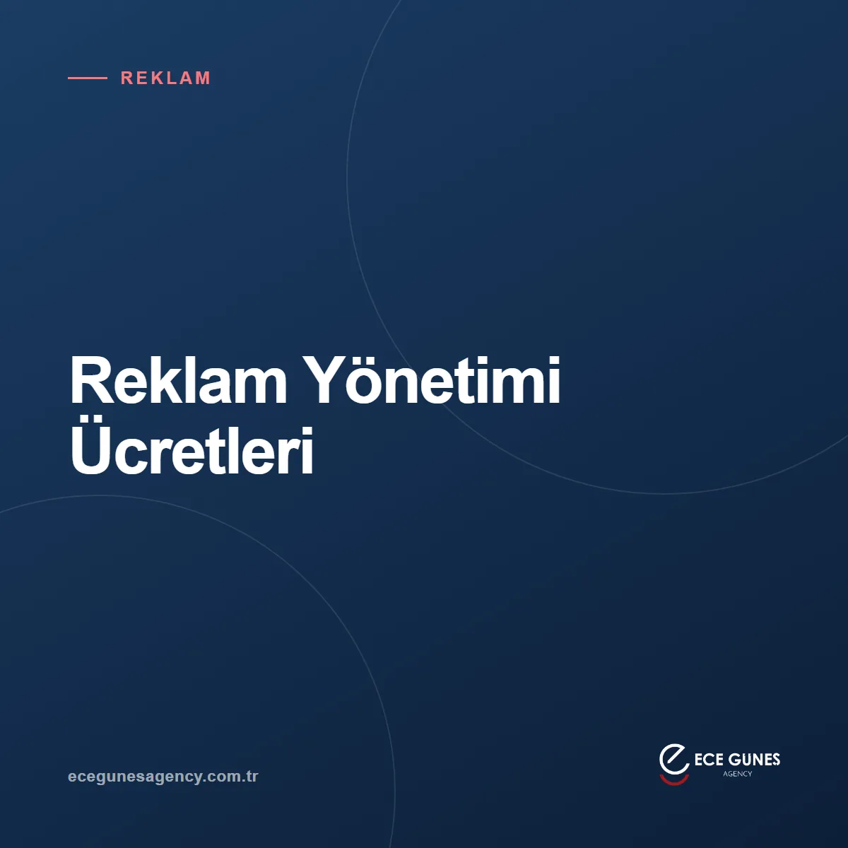 Reklam Yönetimi Ücretleri: Ajanslar Neye Göre Fiyat Veriyor?